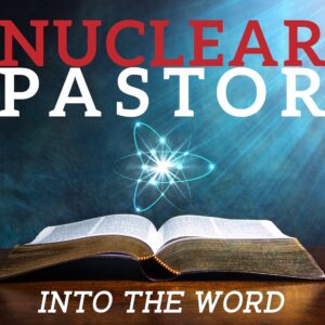 Nuclear Pastor